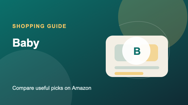 Baby Amazon buying guide by Sara Warner